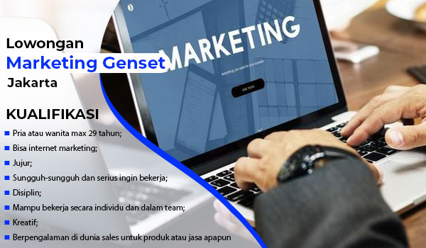Lowongan Sales Marketing Genset di Jakarta